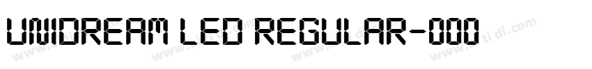 UniDream LED regular字体转换